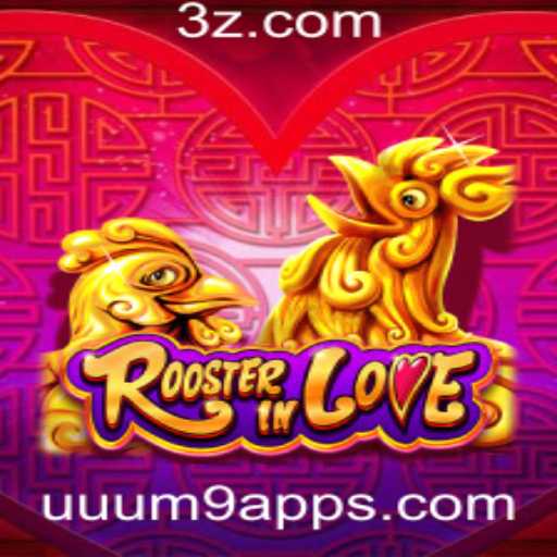 RoosterInLove: Descubra o Fascinante Mundo do Jogo com Uuum9 App